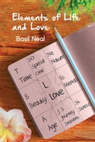 Elements of Life and Love B0BSF335BN Book Cover