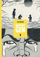 Barefoot Gen Volume 8: Hardcover Edition 0867198389 Book Cover