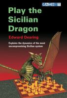 Play the Sicilian Dragon 1904600174 Book Cover