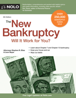 The New Bankruptcy: Will It Work for You?