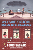 Wayside School Beneath the Cloud of Doom 0062965387 Book Cover