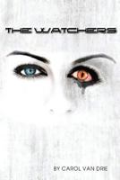 The Watchers 098507843X Book Cover