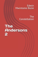 The Andersons 2: The Constellation B0F88CKDRD Book Cover