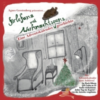 Firlefanz mit Weihnachtsgans: eine Adventskalendergeschichte (German Edition) 3759793975 Book Cover