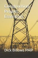 Construction Project Essentials 1720129681 Book Cover
