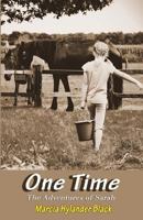One Time: Adventures of Sarah 1448627869 Book Cover