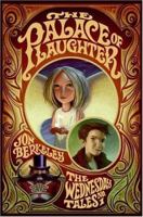 The Palace of Laughter: The Wednesday Tales No. 1 (Julie Andrews Collection) 0060755091 Book Cover