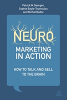 Le Neuromarketing en action 0749469277 Book Cover