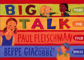 Big Talk: Poems for Four Voices 0763638056 Book Cover
