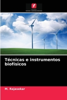 Técnicas e instrumentos biofísicos 6204030043 Book Cover