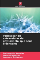 Polissacárido extracelular de phyllosticta sp e seus bioensaios (Portuguese Edition) 6208560640 Book Cover