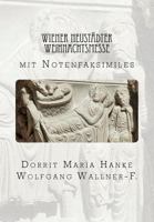 Wiener Neustädter Weihnachtsmesse: Mit Notenfaksimiles 1985899000 Book Cover