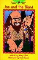 Joe and the Giant: Reading Level 1 (Learn-to-Read Series) 1890570427 Book Cover