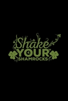 Shake your shamrocks: 6x9 St. Patrick's Day blank with numbers paper notebook notes 1710305959 Book Cover
