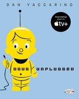 Doug Unplugged 0375859217 Book Cover