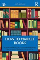 How to Market Books 1138597252 Book Cover