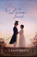A Devious Secret: A Regency Romance (Gentlemen of London) B0BTS1XMZL Book Cover