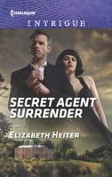 Secret Agent Surrender 1335721177 Book Cover