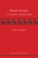 Plautus' Poenulus: A Student Commentary 0472119702 Book Cover
