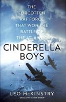 Cinderella Boys: The Forgotten RAF Force that Won the Battle of the Atlantic 1529319366 Book Cover