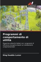 Programmi di comportamento di utilità (Italian Edition) 6202421304 Book Cover