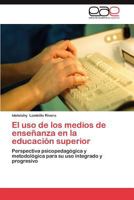 El USO de Los Medios de Ensenanza En La Educacion Superior 3659045985 Book Cover