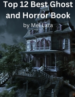 Top 12 Best Ghost and Horror Book B0C1JB5J68 Book Cover