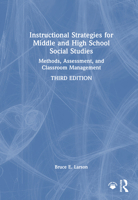 Instructional Strategies for Middle and High School Social Studies: Methods, Assessment, and Classroom Management 1032664258 Book Cover