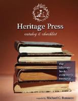 Heritage Press Catalog & Checklist: The Ultimate Book Collector's Resource 0981461948 Book Cover