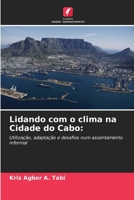 Lidando com o clima na Cidade do Cabo 6209107141 Book Cover