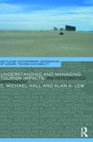 Understanding and Managing Tourism Impacts: An Integrated Approach 0415771331 Book Cover