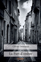 La Part d'ombre (French Edition) 2414098651 Book Cover