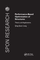 Performance-Based Optimization of Structures: Theory and Applications 0367863952 Book Cover