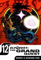 ElfQuest: The Grand Quest Volume 12 (DC) 1401205089 Book Cover