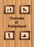 Portraits of Fatherhood 0996370854 Book Cover