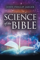Science of the Bible B0CSH9D1LW Book Cover