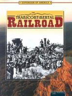 Transcontinental Railroad 1595153268 Book Cover