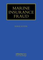 Marine Insurance Fraud 0415842425 Book Cover