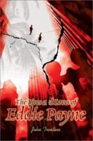 The Lives and Loves of Eddie Payne 0595260934 Book Cover