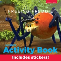 Freeing Freddie: The Dream Weaver: Ultimate Activity Book 0757004598 Book Cover