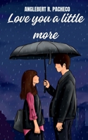 Love you a little more B0F3XY5G8J Book Cover