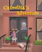 Carmelita's Adventure 163710734X Book Cover