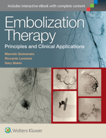 Embolization Therapy: Principles and Clinical Applications 1451191448 Book Cover