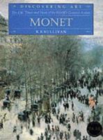 Monet Discovering Art Series (Discovering Art) 1841860972 Book Cover