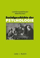 Sozialgeschichte Der Psychologie: Eine Einfuhrung 3810006610 Book Cover