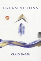 Dream Visions 1667844393 Book Cover