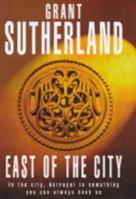 East Of The City 0747256942 Book Cover