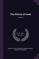 The History of Israel; Volume 5 1377553663 Book Cover