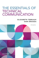The Essentials of Technical Communication 0199379998 Book Cover