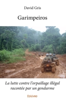 Garimpeiros (French Edition) 2414170913 Book Cover